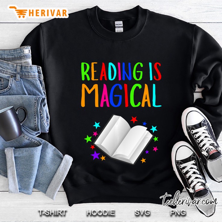 Reading Is Magical I Love To Read Book Lovers Sweatshirt