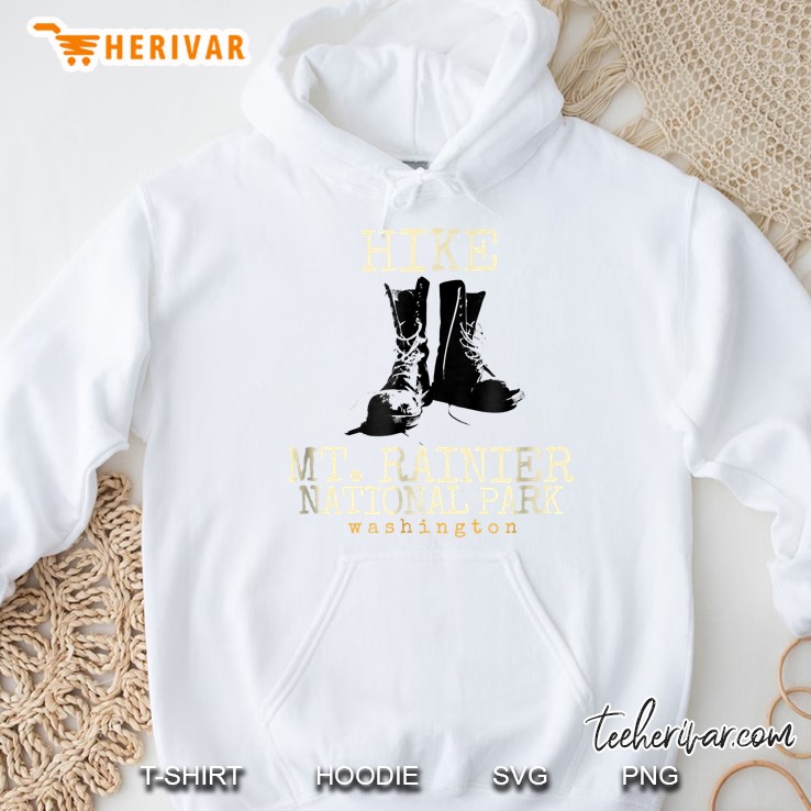Mt. Rainier Hike Mt. Rainier National Park Hoodie