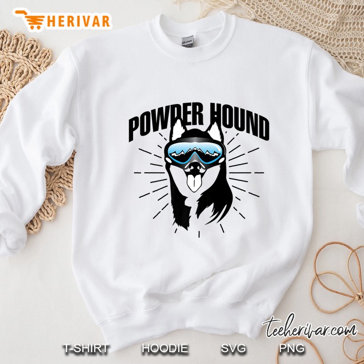 Powder Hound Cool Snowboarding Skiing Sweatshirt