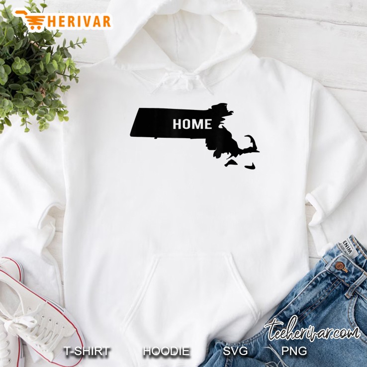 Massachusetts Is Home Hoodie