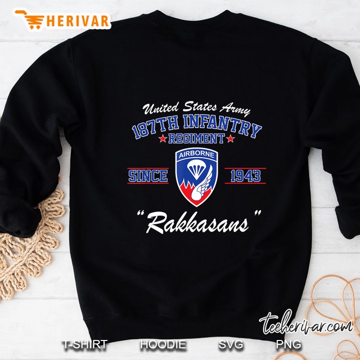 United States Army 187Th Infantry Regiment Airborne Since 1943 Rakkasans Sweatshirt