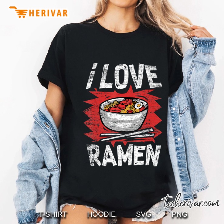 I Love Ramen Ladies Tee