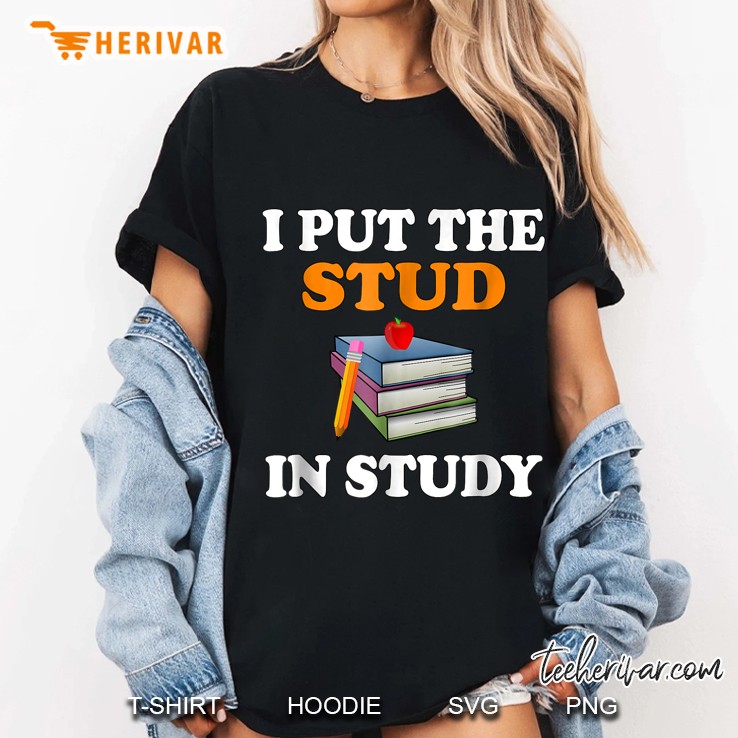 I Put The Stud In Study Stack Of Books Version Ladies Tee