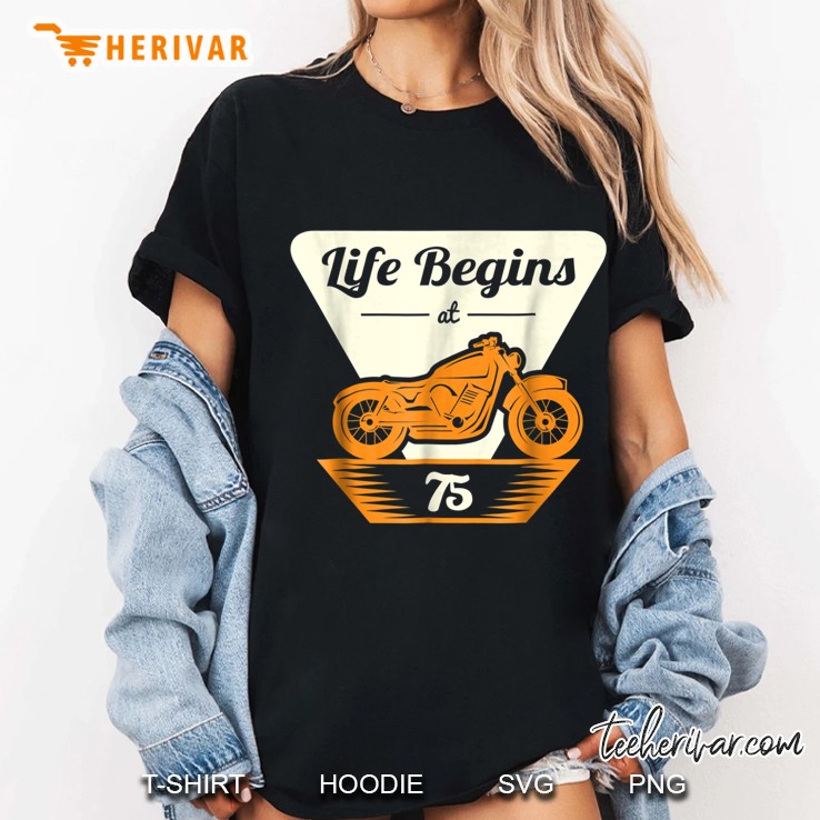 Life Begins At 75 Biker Ladies Tee
