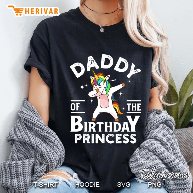 Daddy Of The Birthday Princess Dabbing Unicorn Version Ladies Tee
