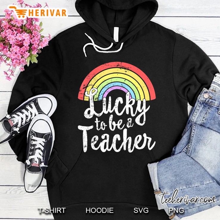 Lucky To Be A Teacher Rainbow Grunge Version Hoodie
