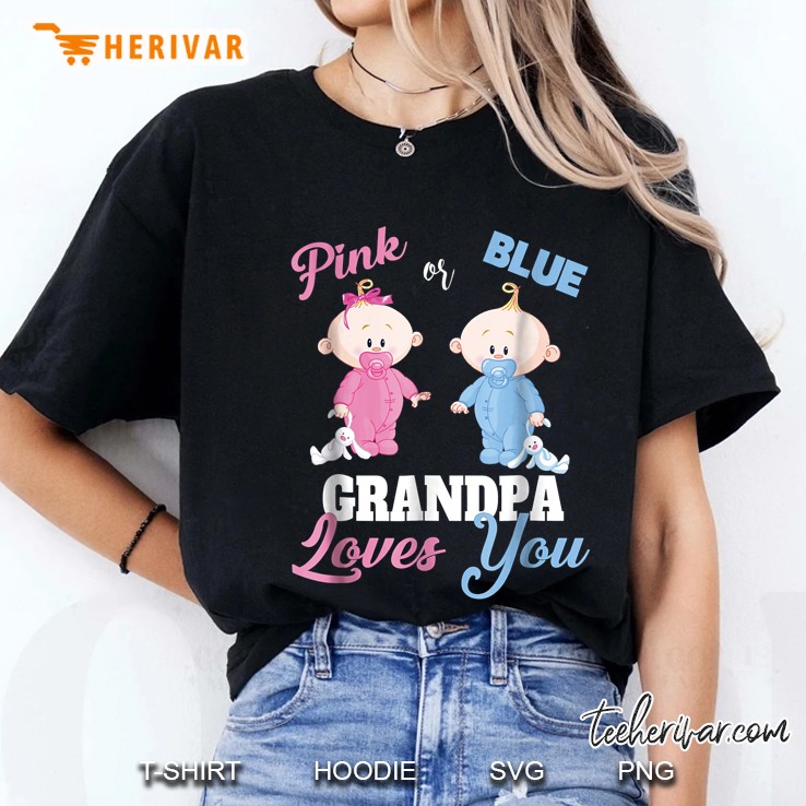 Pink Or Blue Grandpa Loves You Ladies Tee