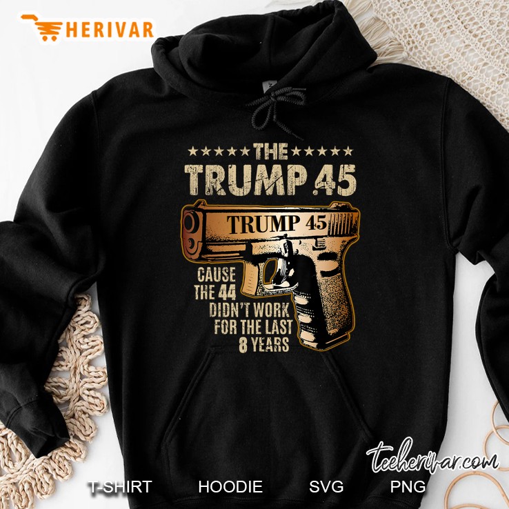 Trump 45 Greater Than 44 Gun Rights 2Nd Amendment Usa Elect Hoodie