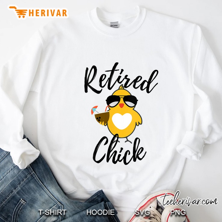 Retired Chick Chicken Sweatshirt