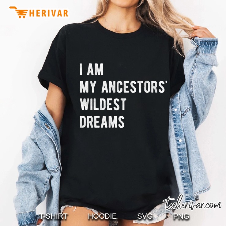 I Am My Ancestors