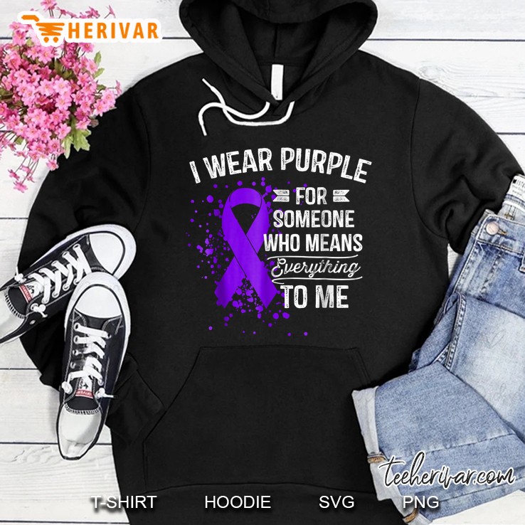 I Wear Purple For Someone Who Means Everything To Me Purple Ribbon Version Hoodie