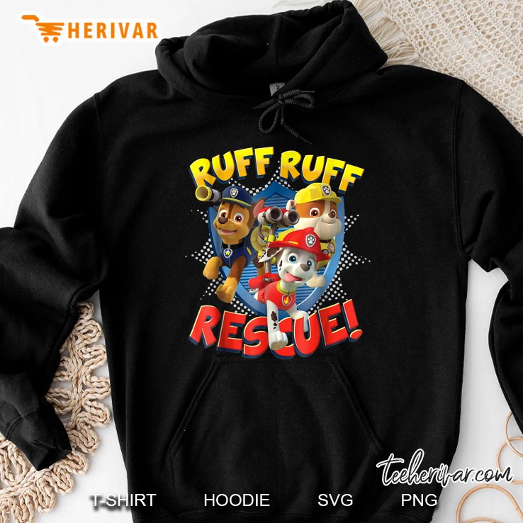 Ruff Ruff Rescue Paw Patrol Version Hoodie