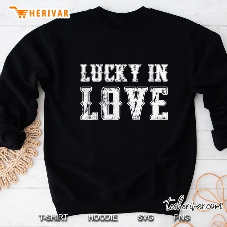 Lucky In Love Sweatshirt