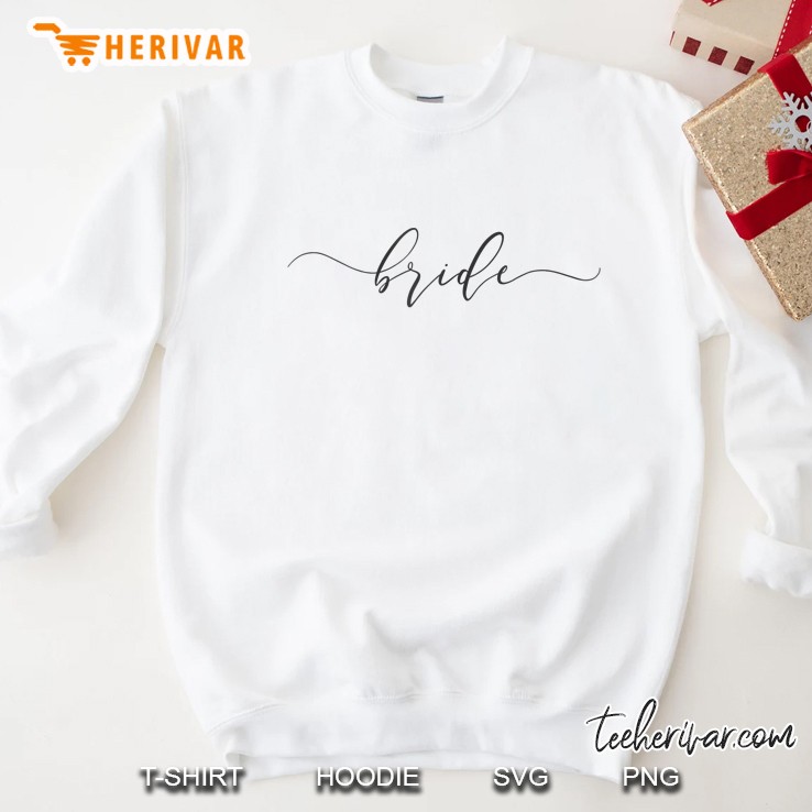 Bride Calligraphy Style Version Sweatshirt