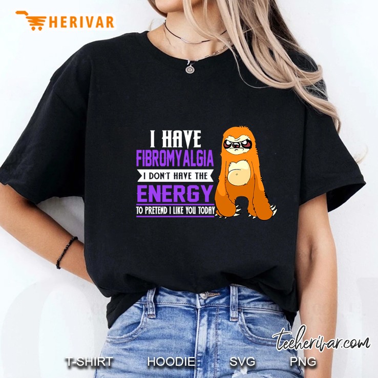 I Have Fibromyalgia I Don