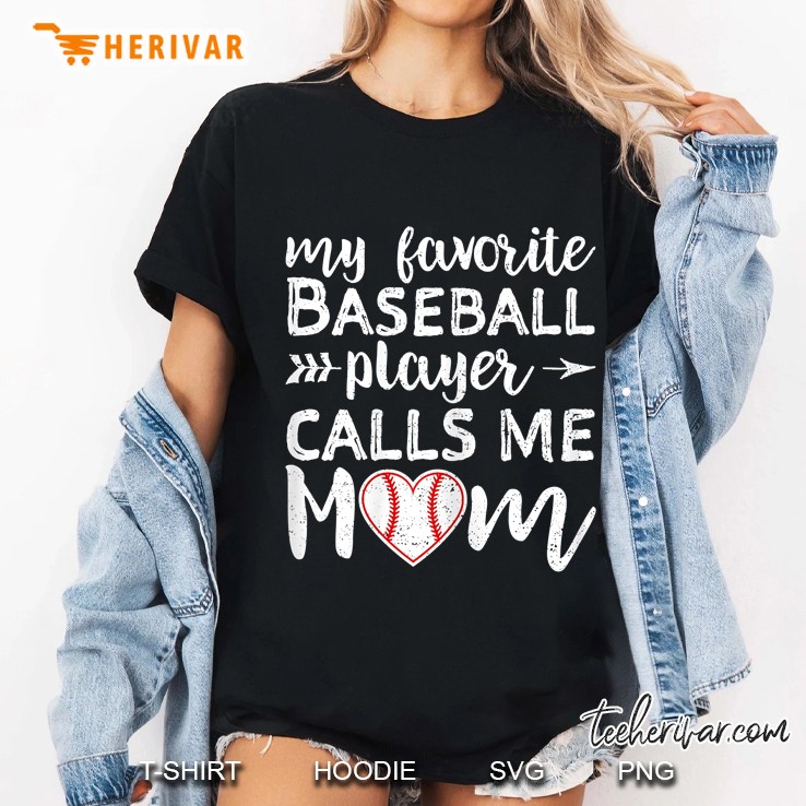 My Favorite Baseball Player Calls Me Mom Ladies Tee