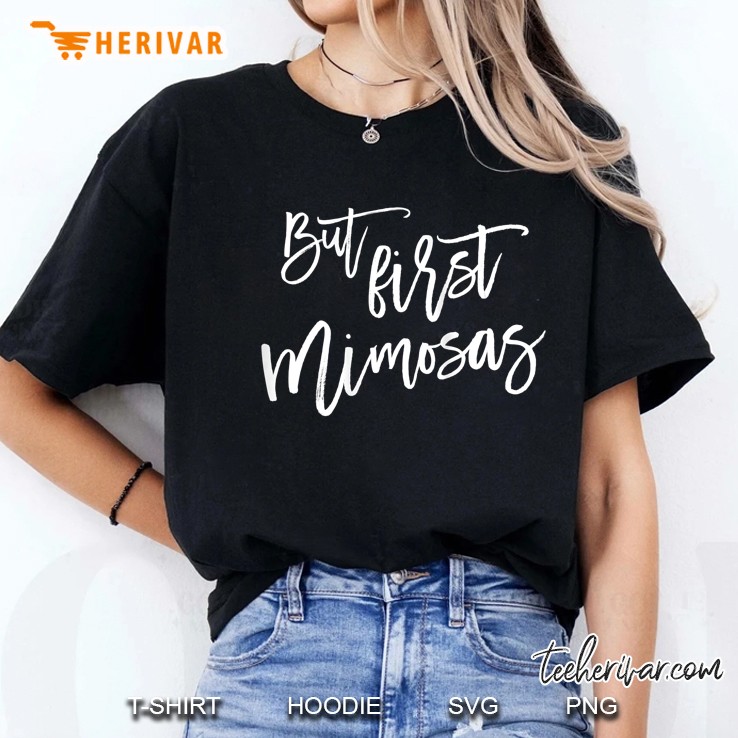 But First Mimosas Ladies Tee