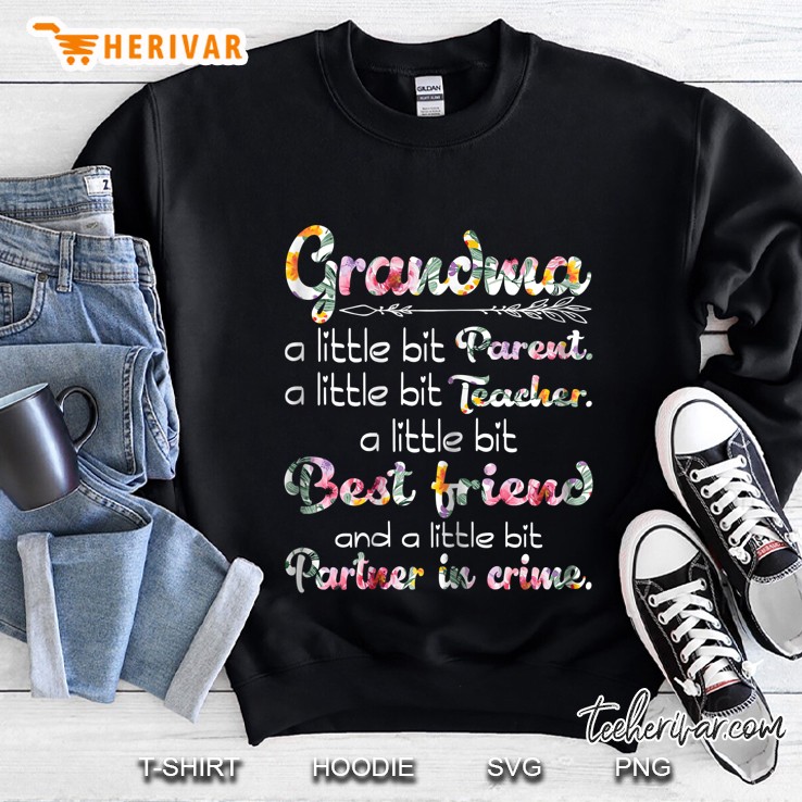 Grandma Parent Teacher Partner In Crime Floral Version Sweatshirt