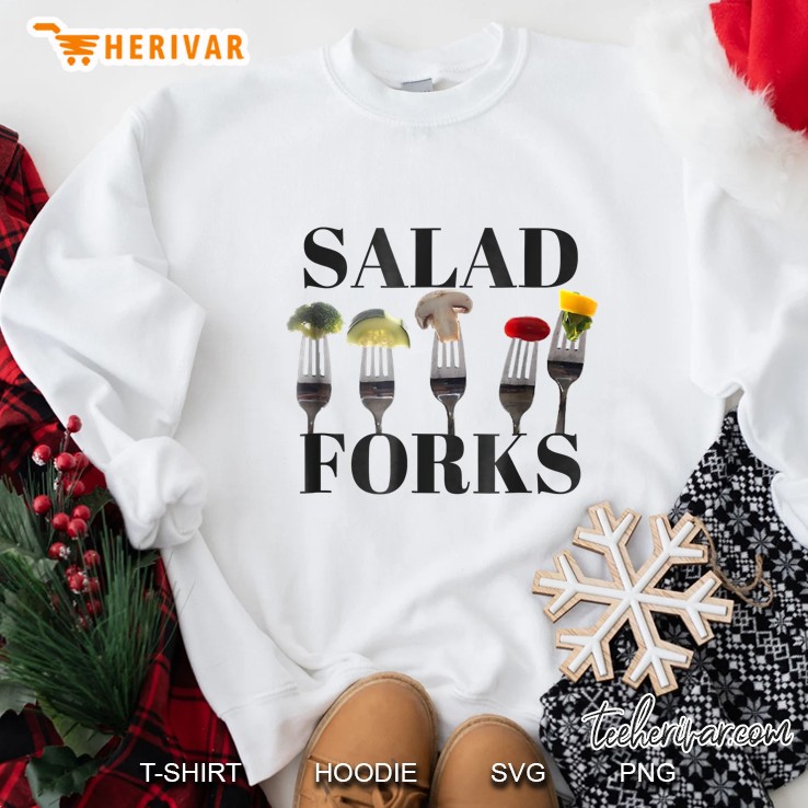 Salad Forks Sweatshirt