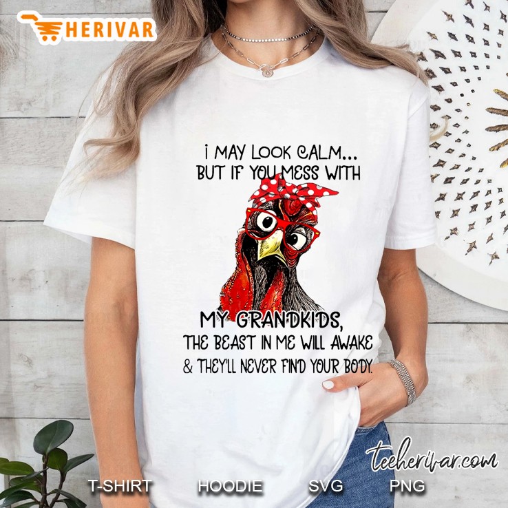 I May Look Calm But If You Mess With My Grandkids The Beast In Me Will Awake Bandana Rooster Version Ladies Tee