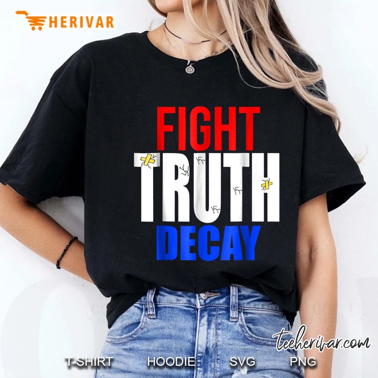 Fight Truth Decay Ladies Tee