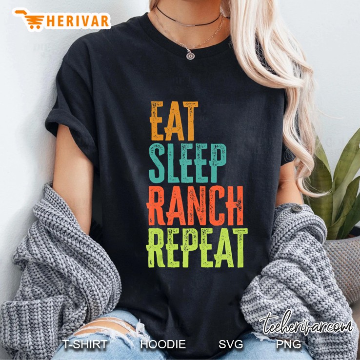 Eat Sleep Ranch Repeat Vintage Version Ladies Tee