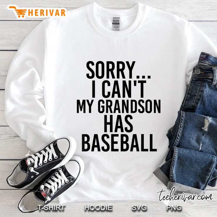 Grandpa Grandma My Grandson Has Baseball Sweatshirt