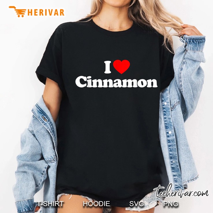 I Love Cinnamon Red Heart Version Ladies Tee