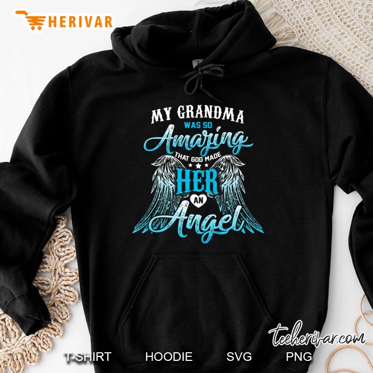 My Grandma Was So Amazing That God Made Her An Angel Blue Angel Wings Version Hoodie