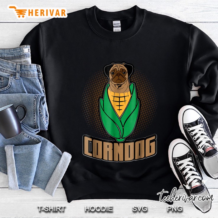 Corndog Pug Dog In Corn Version Sweatshirt