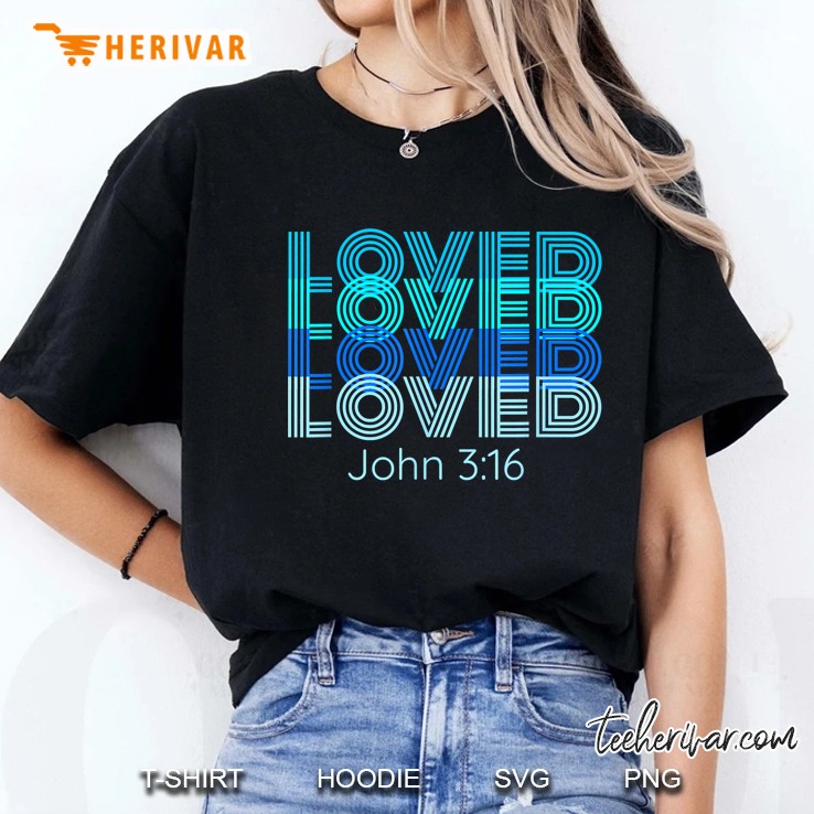 Loved John 3 16 Wordmark Pattern Vintage Version Ladies Tee