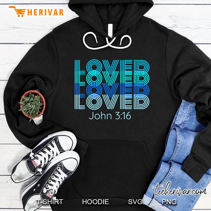 Loved John 3 16 Wordmark Pattern Vintage Version Hoodie