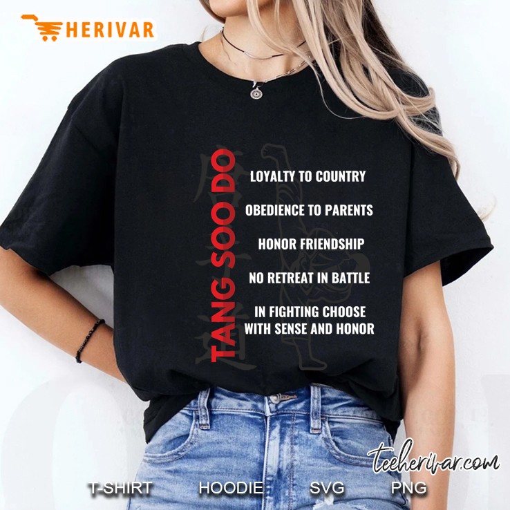Tang Soo Do Loyalty To Country Obedience To Parents Honor Friendship Ladies Tee