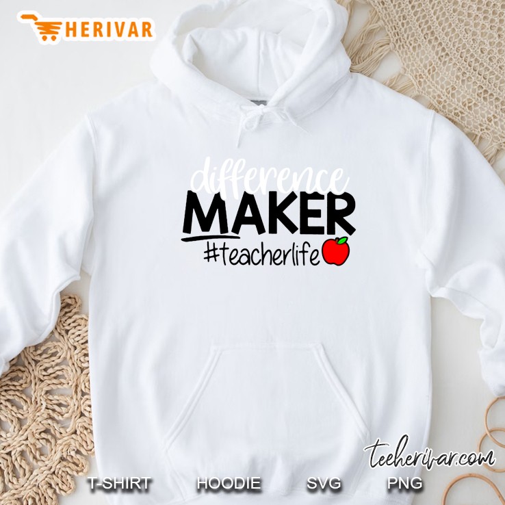 Difference Maker #Teacherlife Apple Version Hoodie