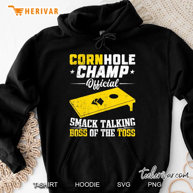 Cornhole Champ Official Smack Talking Boss Of The Toss Hoodie