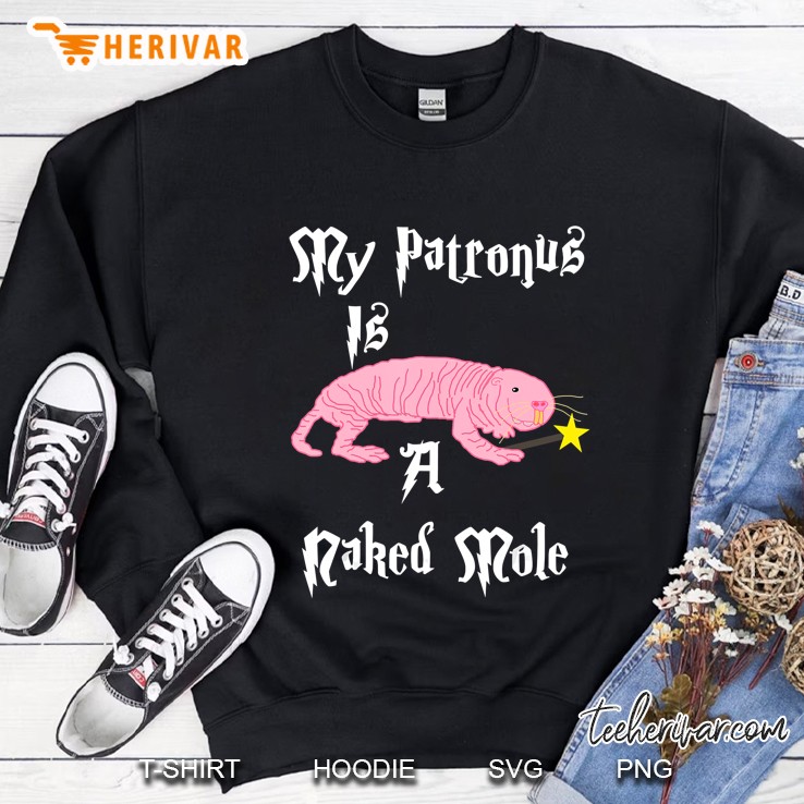 My Patronus Is A Naked Mole Sweatshirt