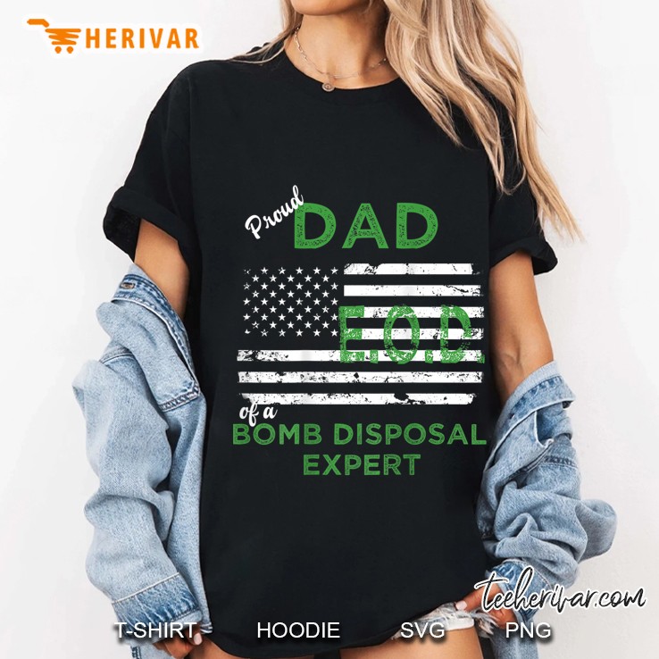 Proud Dad Of A Bomb Disposal Expert Eod American Flag Grunge Version Ladies Tee
