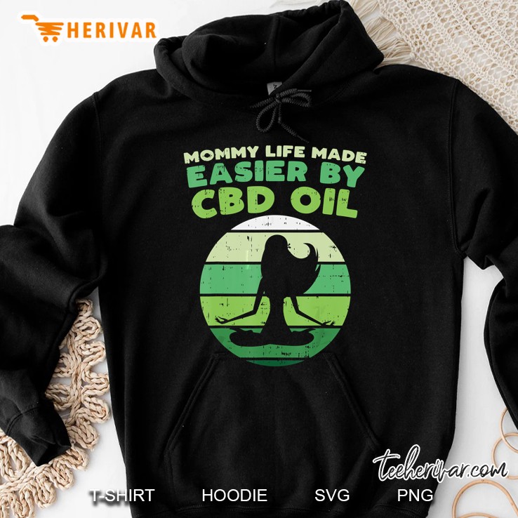 Mommy Life Made Easier By Cbd Oil Yoga Women Silhouette Vintage Version Hoodie