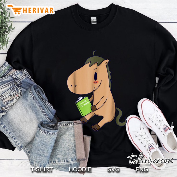 I Love To Read Funny Horse Sweatshirt