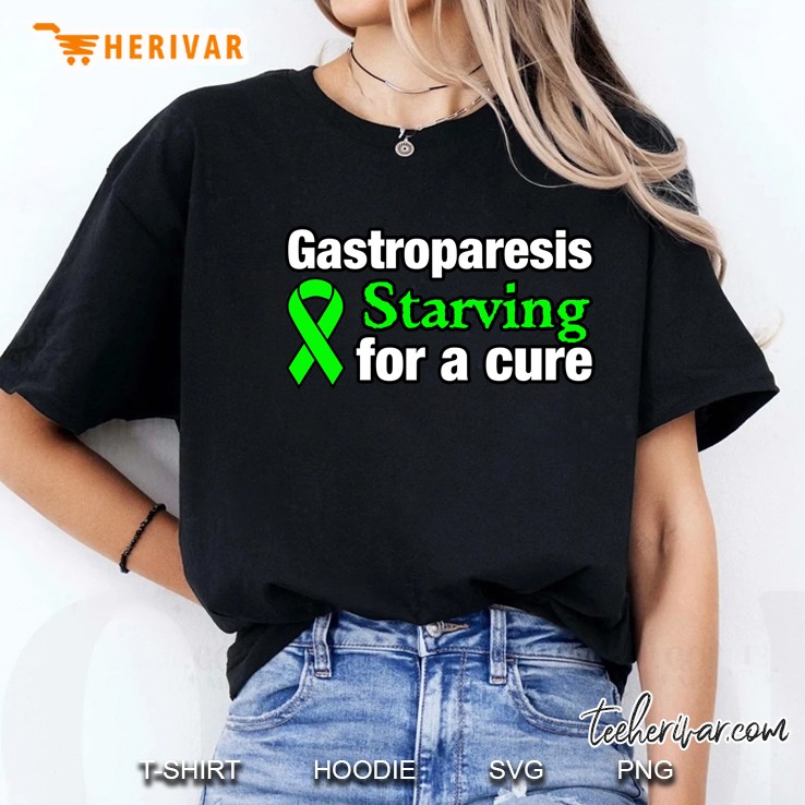 Gastroparesis Awareness Starving For A Cure Green Ribbon Version Ladies Tee