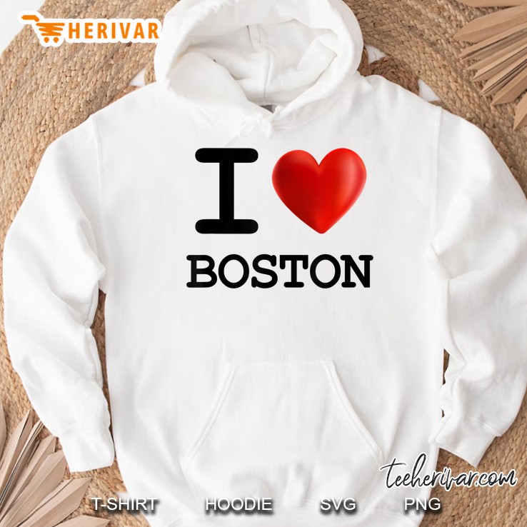 I Love Boston Hoodie