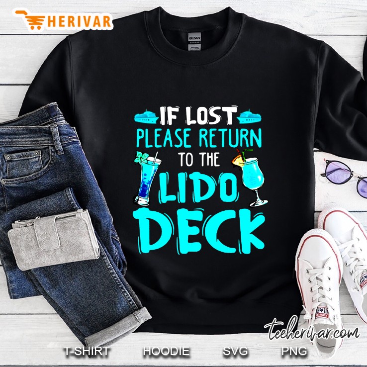 If Lost Please Return To The Lido Deck Sweatshirt