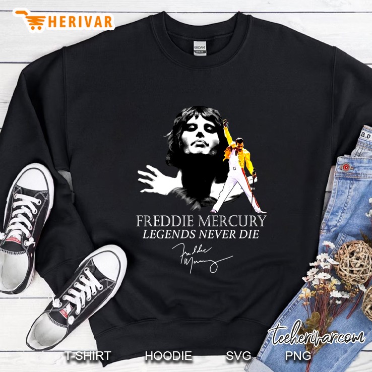 Freddie Mercury Legends Never Die Sweatshirt