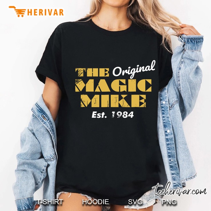 The Original Magic Mike Birthday 1984 Ladies Tee