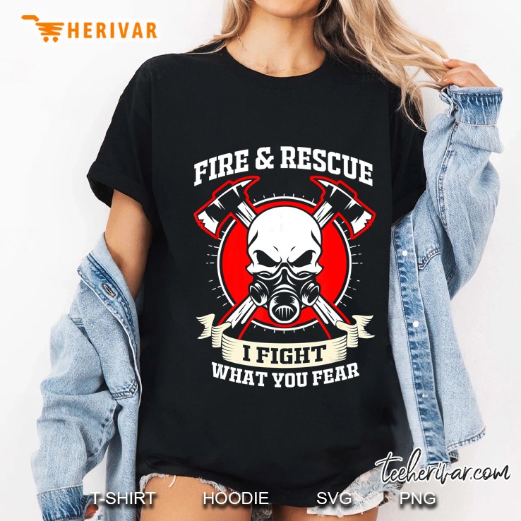 Fire & Rescue I Fight What You Fear Skull Version Ladies Tee