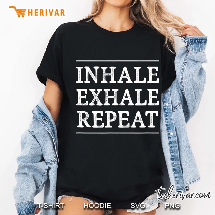 Inhale Exhale Repeat Ladies Tee