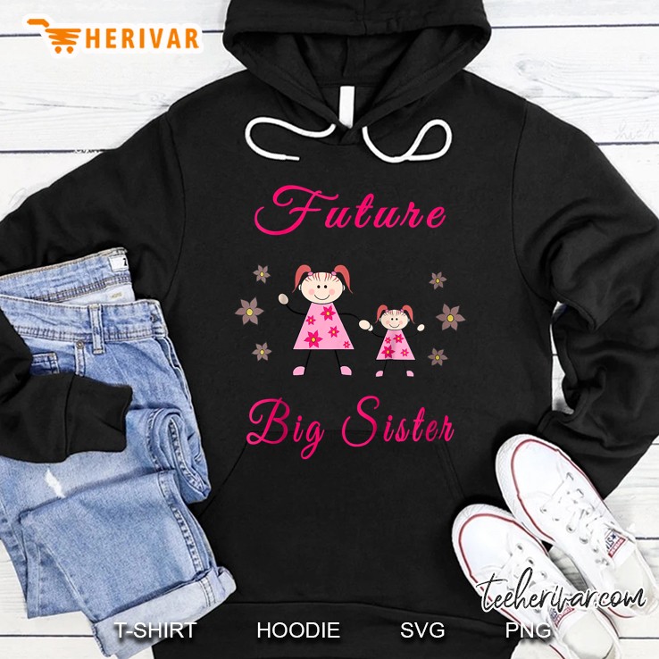 Future Big Sister Hoodie