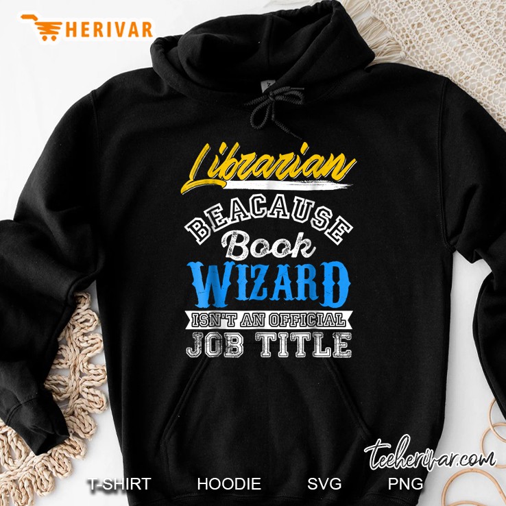 Librarian Because Book Wizard Isn
