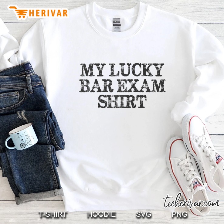 My Lucky Bar Exam Shirt White Version Sweatshirt