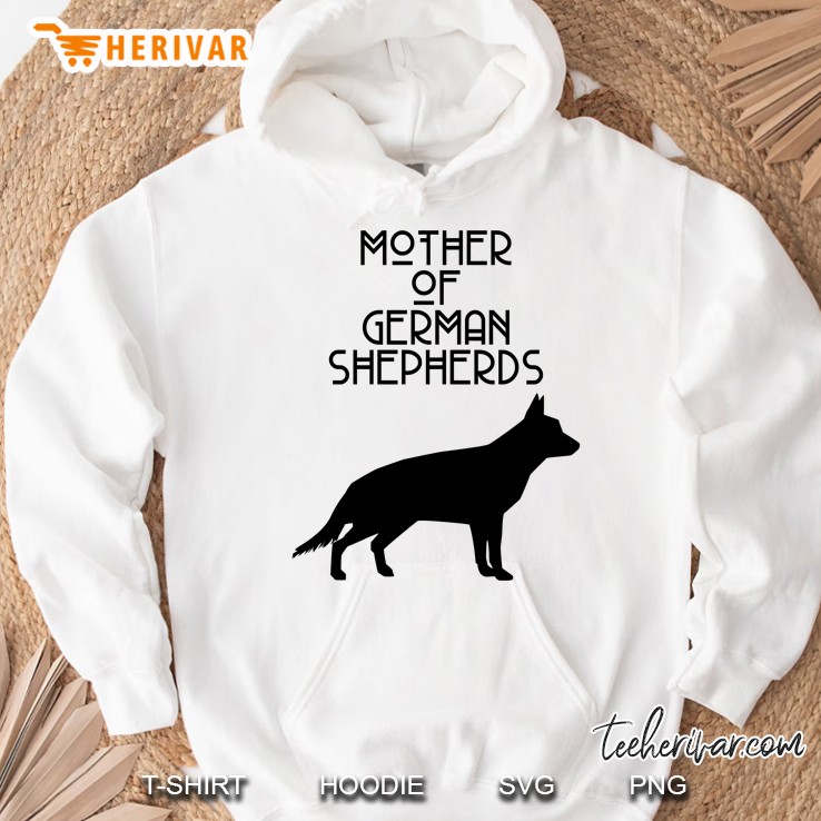 Mother Of German Shepherds Hoodie